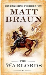 The Warlords - Matt Braun - 9781429902144