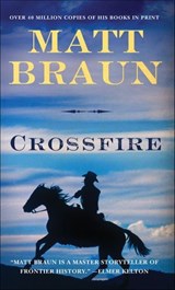 Crossfire - Matt Braun - 9781429902243
