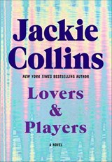 Lovers & Players - Jackie Collins - 9781429903059