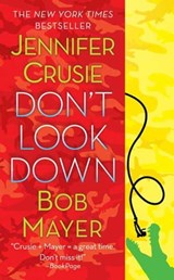 Don't Look Down - Jennifer Crusie ; Bob Mayer - 9781429903356
