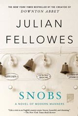 Snobs - Julian Fellowes - 9781429904186
