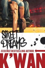 Street Dreams - K'wan - 9781429904407