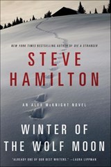 Winter of the Wolf Moon - Steve Hamilton - 9781429905084