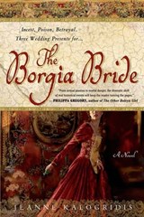 The Borgia Bride - Jeanne Kalogridis - 9781429906012