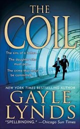 The Coil - Gayle Lynds - 9781429906845