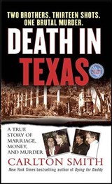 Death in Texas - Carlton Smith - 9781429908849