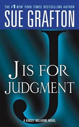 "J" is for Judgment - Sue Grafton - 9781429911610