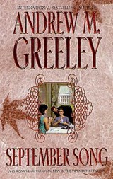 September Song - Andrew M. Greeley - 9781429912297