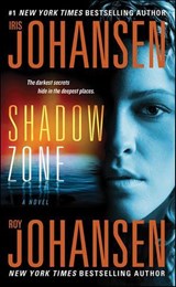 Shadow Zone - Iris Johansen ; Roy Johansen - 9781429912730