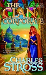 The Clan Corporate - Charles Stross - 9781429914864