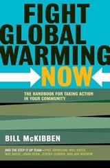 Fight Global Warming Now - Bill McKibben - 9781429921350