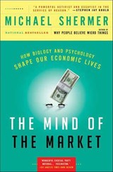 The Mind of the Market - Michael Shermer - 9781429924436