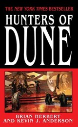 Hunters of Dune - Brian Herbert ; Kevin J. Anderson - 9781429924818
