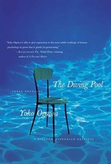 The Diving Pool - Yoko Ogawa - 9781429924955