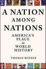 A Nation Among Nations - Thomas Bender - 9781429927598