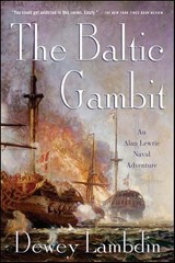 The Baltic Gambit - Dewey Lambdin - 9781429936255