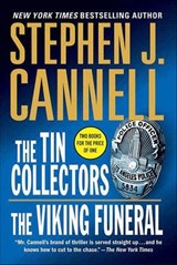 The Tin Collectors and The Viking Funeral - Stephen J. Cannell - 9781429936446