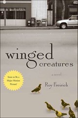 Winged Creatures - Roy Freirich - 9781429937108