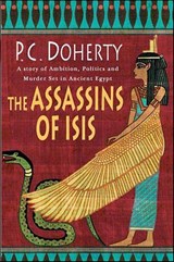 The Assassins of Isis - P. C. Doherty - 9781429937344