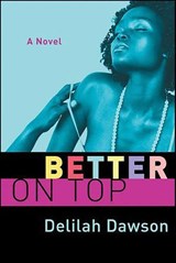 Better on Top - Delilah Dawson - 9781429938198