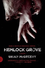 Hemlock Grove - Brian McGreevy - 9781429942621