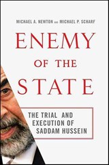 Enemy of the State - Michael A. Newton ; Michael P. Scharf - 9781429947091