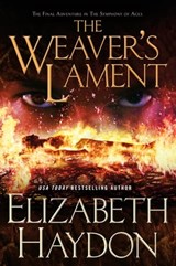 The Weaver's Lament - Elizabeth Haydon - 9781429949224