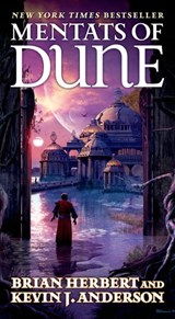 Mentats of Dune - Brian Herbert ; Kevin J. Anderson - 9781429949767