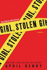 Girl, Stolen - April Henry - 9781429950039