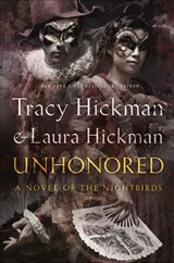 Unhonored - Tracy Hickman ; Laura Hickman - 9781429953337
