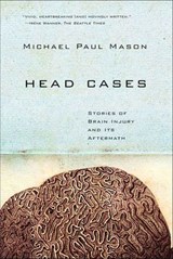 Head Cases - Michael Paul Mason - 9781429953740