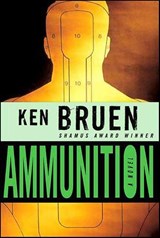 Ammunition - Ken Bruen - 9781429953825