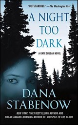 A Night Too Dark - Dana Stabenow - 9781429954860