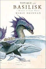 Voyage of the Basilisk - Marie Brennan - 9781429956369