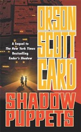 Shadow Puppets - Orson Scott Card - 9781429956741
