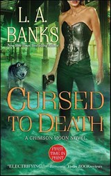 Cursed to Death - L. A. Banks - 9781429958172
