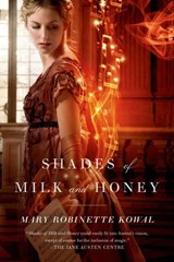 Shades of Milk and Honey - Mary Robinette Kowal - 9781429963367