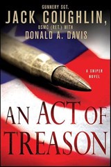 An Act of Treason - Jack Coughlin ; Donald A. Davis - 9781429965415