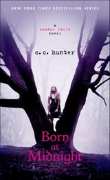 Born at Midnight - C. C. Hunter - 9781429965828