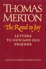 The Road to Joy - Thomas Merton - 9781429967051
