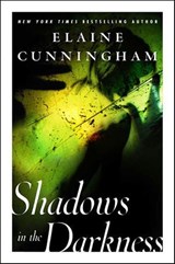 Shadows in the Darkness - Elaine Cunningham - 9781429968126