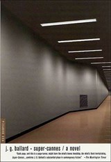 Super-Cannes - J. G. Ballard - 9781429970532