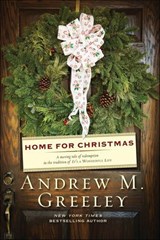 Home for Christmas - Andrew M. Greeley - 9781429973212