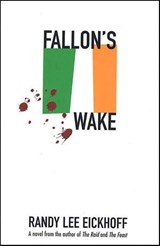 Fallon's Wake - Randy Lee Eickhoff - 9781429973380