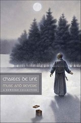 Muse and Reverie - Charles de Lint - 9781429973656