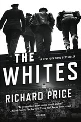 The Whites - Richard Price ; Harry Brandt - 9781429974127
