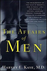 The Affairs of Men - Harvey E. Kaye - 9781429976145