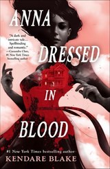 Anna Dressed in Blood - Kendare Blake - 9781429982818