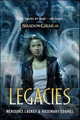Legacies - Mercedes Lackey ; Rosemary Edghill - 9781429982962