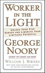 Worker in the Light - George Noory ; William J. Birnes - 9781429983747